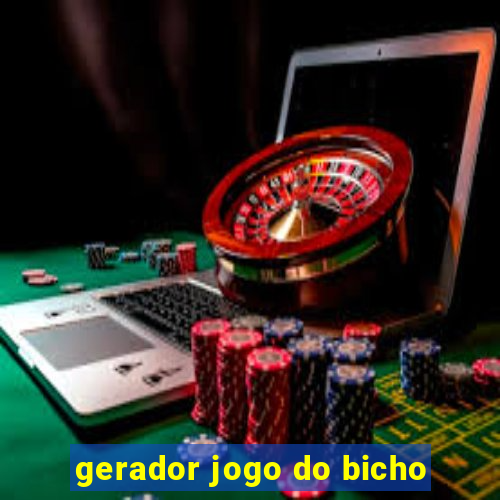 gerador jogo do bicho